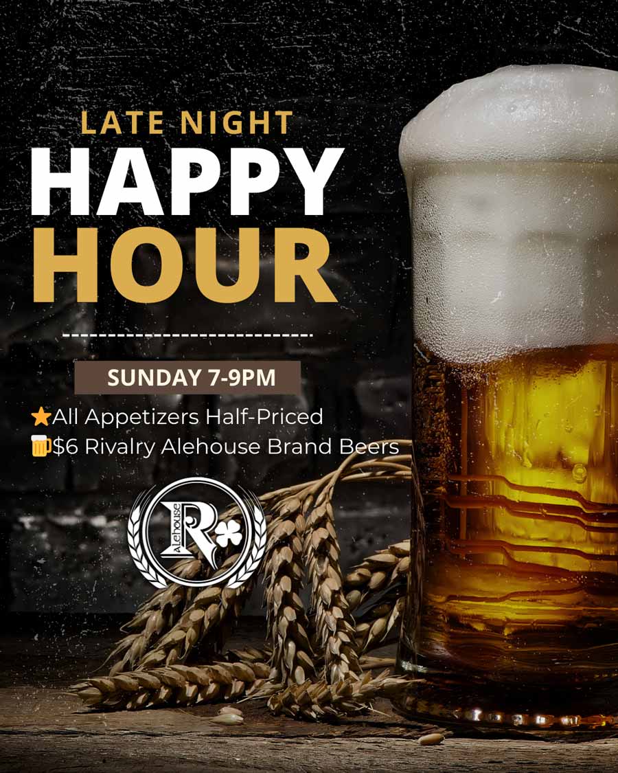 Sunday late night happy hour at rivalry alehouse
